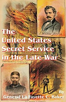 portada The United States Secret Service in the Late war (en Inglés)
