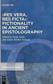 portada Res Vera, res Ficta: Fictionality in Ancient Epistolography (in English)