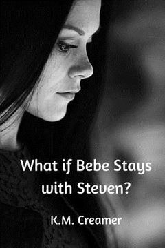 portada What if Bebe Stays with Steven?