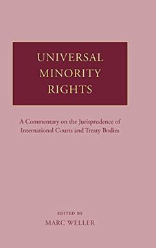 portada Universal Minority Rights: A Commentary on the Jurisprudence of International Courts and Treaty Bodies (en Inglés)