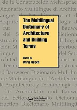 portada the multilingual dictionary of architecture & building terms (in English)
