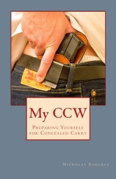 portada My CCW: Preparing Yourself for Concealed Carry