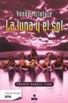portada LA LUNA Y EL SOL: PREMIO NEBULA 1998 (BEST SELLER ZETA BOLSILLO)