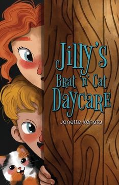 portada Jilly's Brat 'n' Cat Daycare (en Inglés)