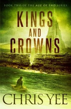 portada Kings and Crowns: Volume 2 (Age of End)
