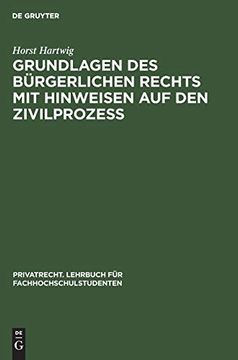 portada Grundlagen des Bürgerlichen Rechts mit Hinweisen auf den Zivilprozeß (en Alemán)