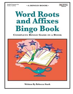 portada Word Roots and Affixes Bingo Book: Complete Bingo Game In A Book (en Inglés)