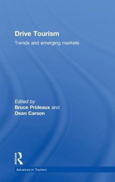 portada Drive Tourism: Trends and Emerging Markets (Advances in Tourism) (en Inglés)
