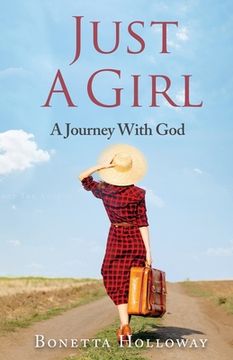 portada Just A Girl...A Journey With God (en Inglés)