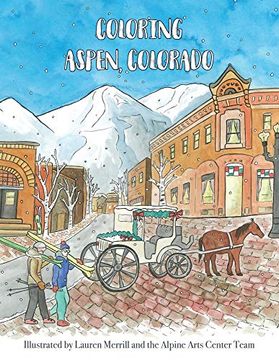 portada Coloring Aspen, Colorado (Coloring ski Towns in Colorado) (en Inglés)