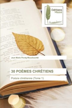 portada 30 Poèmes Chrétiens (en Francés)