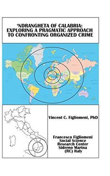 portada 'Ndrangheta of Calabria: Exploring a Pragmatic Approach to Confronting Organized Crime (in English)