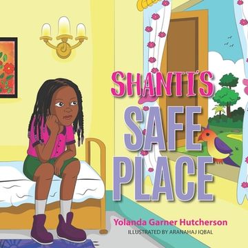portada Shanti's Safe Place (en Inglés)