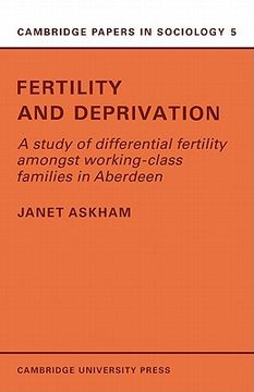 portada Fertility and Deprivation Paperback (Cambridge Papers in Sociology) (in English)
