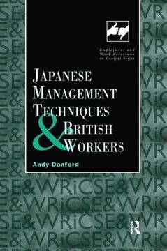 portada Japanese Management Techniques and British Workers (en Inglés)