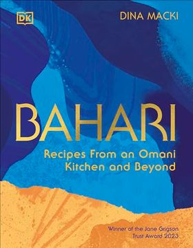 portada Bahari: Recipes From an Omani Kitchen and Beyond (en Inglés)