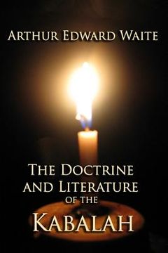 portada The Doctrine and Literature of the Kabalah (en Inglés)