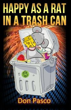 portada Happy As a Rat In a Trash Can