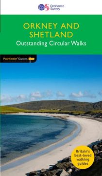 portada Orkney and Shetland Pathfinder Walking Guide | Ordnance Survey | Pathfinder 82 | 28 Outstanding Circular Walks | Scotland | Hiking | Walks | Adventure (Pathfinder Guides) (en Inglés)