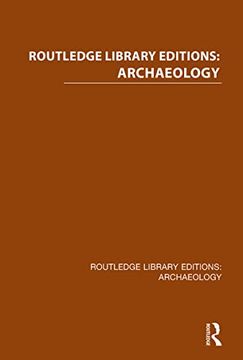portada Routledge Library Editions: Archaeology