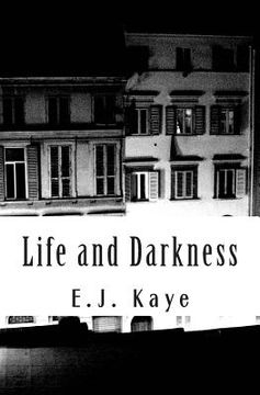 portada Life and Darkness (en Inglés)
