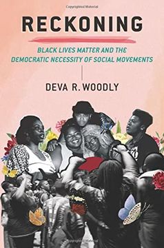 portada Reckoning: Black Lives Matter and the Democratic Necessity of Social Movements (Transgressing Boundaries) 