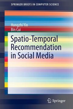 portada Spatio-Temporal Recommendation in Social Media (en Inglés)