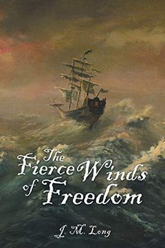 portada The Fierce Winds of Freedom (in English)