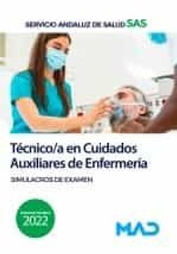 portada Tecnico/A en Cuidados Auxiliares de Enfermeria del Servicio Andaluz de Salud. Simulacros de Examen