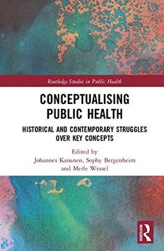 portada Conceptualising Public Health: Historical and Contemporary Struggles Over Key Concepts (en Inglés)