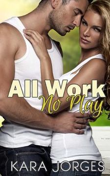 portada All Work, No Play (en Inglés)
