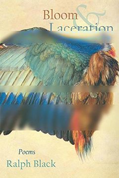 portada Bloom and Laceration: Poems