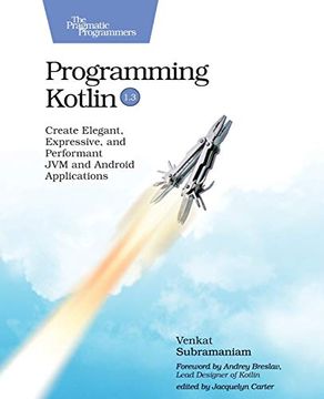 portada Programming Kotlin: Create Elegant, Expressive, and Performant jvm and Android Applications 
