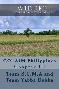 portada Wild Rice: Go! Aim Philippines Chapter III (en Inglés)