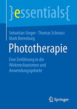 portada Phototherapie: Eine Einführung in die Wirkmechanismen und Anwendungsgebiete (en Alemán)