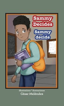 portada Sammy Decides * Sammy decide (en Inglés)