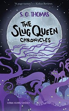 portada The Slug Queen Chronicles: Season one (en Inglés)