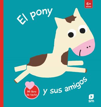 portada El Pony y sus Amigos (mi Libro de Tacto)