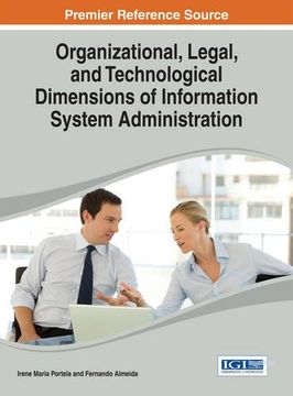 portada Organizational, Legal, and Technological Dimensions of Information System Administration