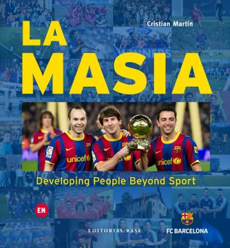 portada La Masia. Developing People Beyond Sport (in English)