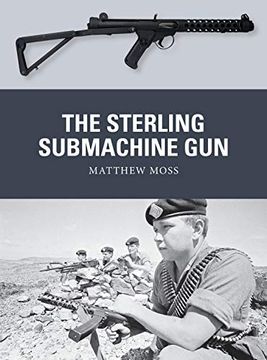 portada The Sterling Submachine gun (Weapon) (in English)