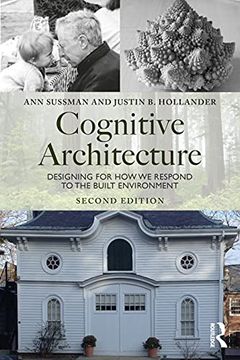 portada Cognitive Architecture: Designing for how we Respond to the Built Environment (en Inglés)