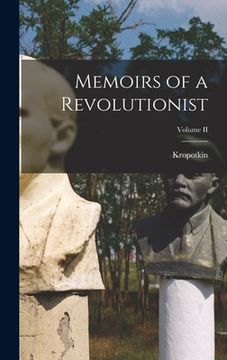 portada Memoirs of a Revolutionist; Volume II