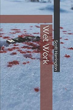 portada Wet Work (Trace Conner) (in English)