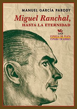 portada Miguel Ranchal, hasta la eternidad
