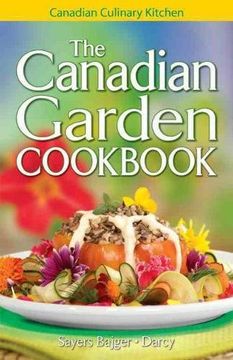 portada Canadian Garden Cookbook, The