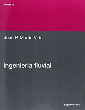 portada Ingeniería Fluvial (Politext) (in Spanish)