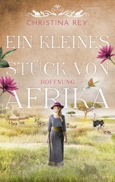 portada Ein Kleines Stück von Afrika - Hoffnung (in German)