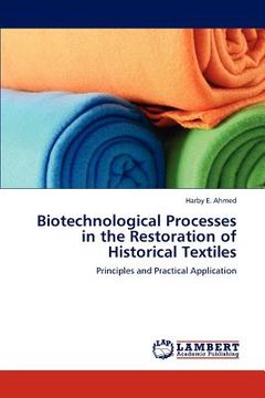 portada biotechnological processes in the restoration of historical textiles (in English)