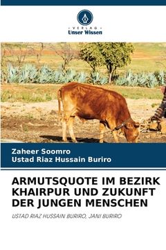 portada Armutsquote Im Bezirk Khairpur Und Zukunft Der Jungen Menschen (en Alemán)